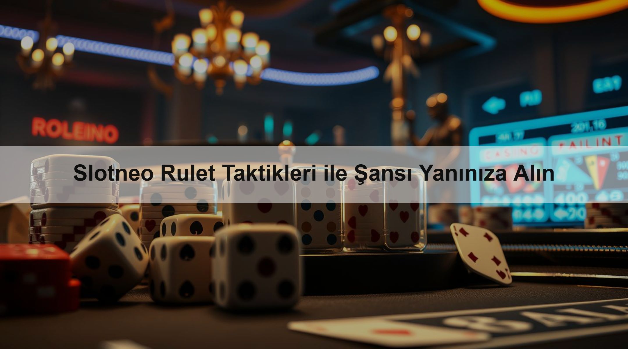 Slotneo Rulet Taktikleri ile Şansı Yanınıza Alın