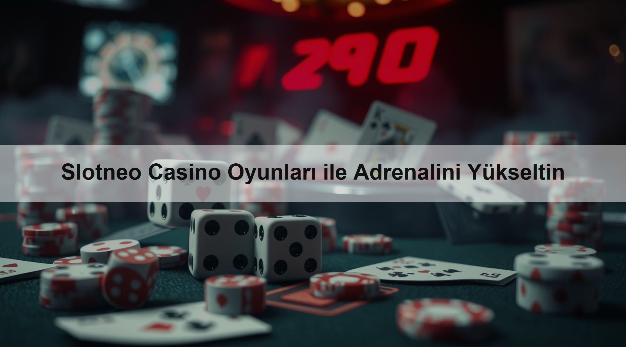 Slotneo Casino Oyunları ile Adrenalini Yükseltin