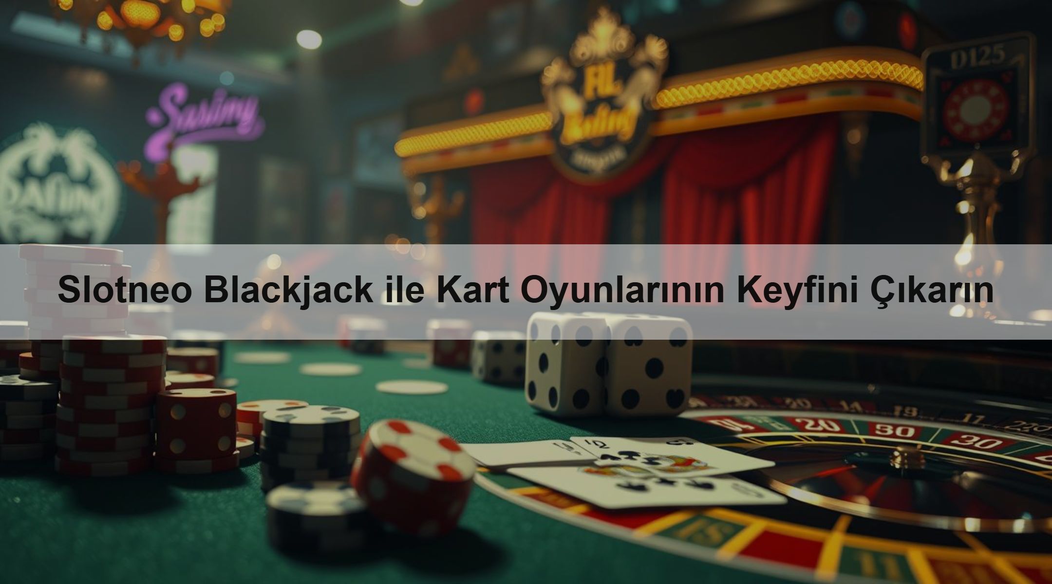 Slotneo Blackjack ile Kart Oyunlarının Keyfini Çıkarın